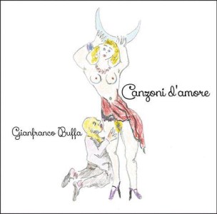 Canzoni d’Amore - Gianfranco Buffa CDmusic di Sal Giampino